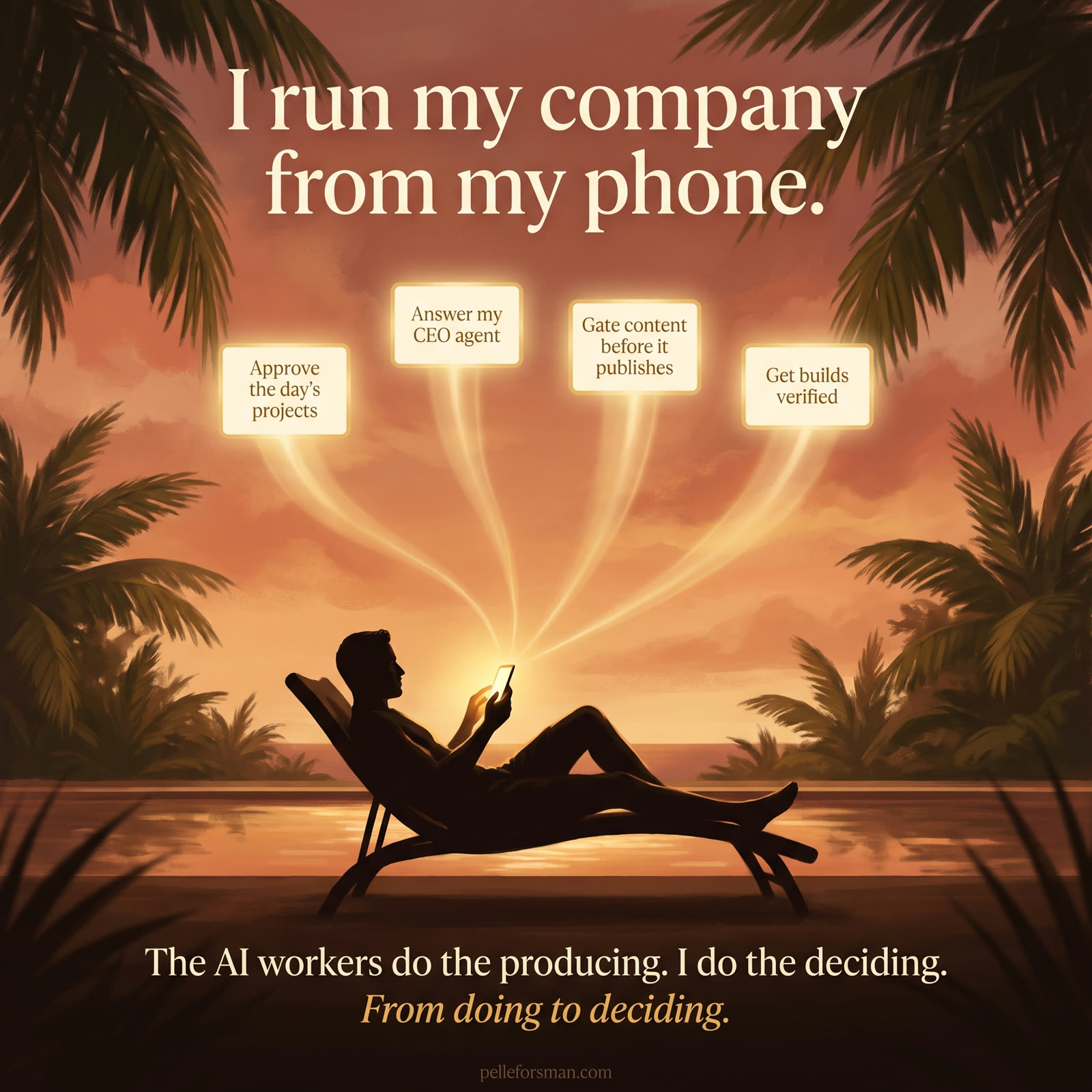 Running everything from a poolside chair: four approvals rising from one phone